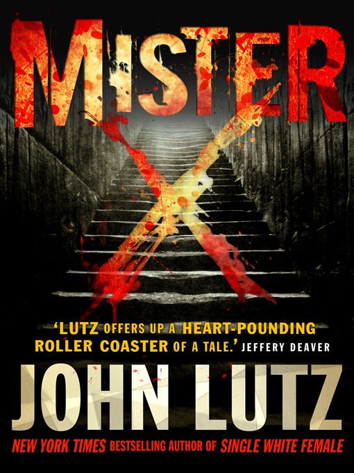 Title details for Mister X by John Lutz - Available